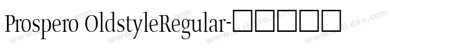 Prospero OldstyleRegular字体转换